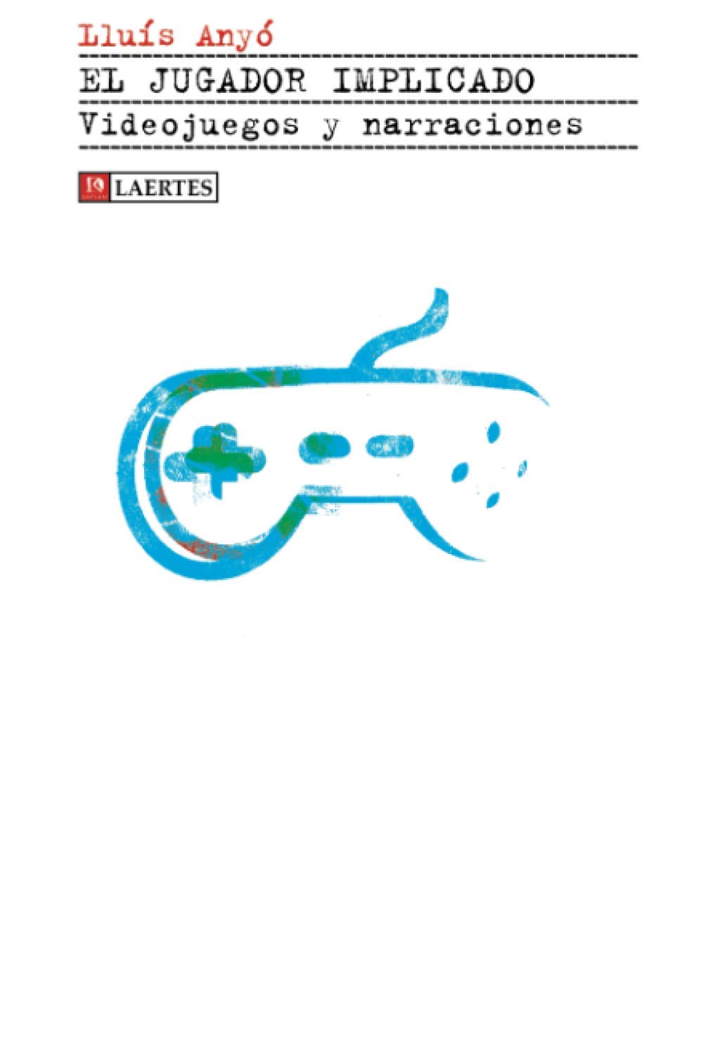El jugador implicado: Videojuegos y narraciones: 47 (Kaplan)