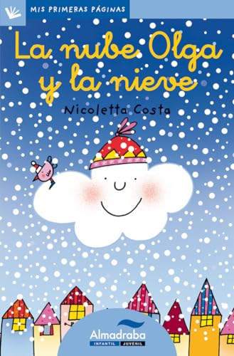 Nube Olga Y La Nieve -Lc-: 16 (Mis Primeras Páginas)