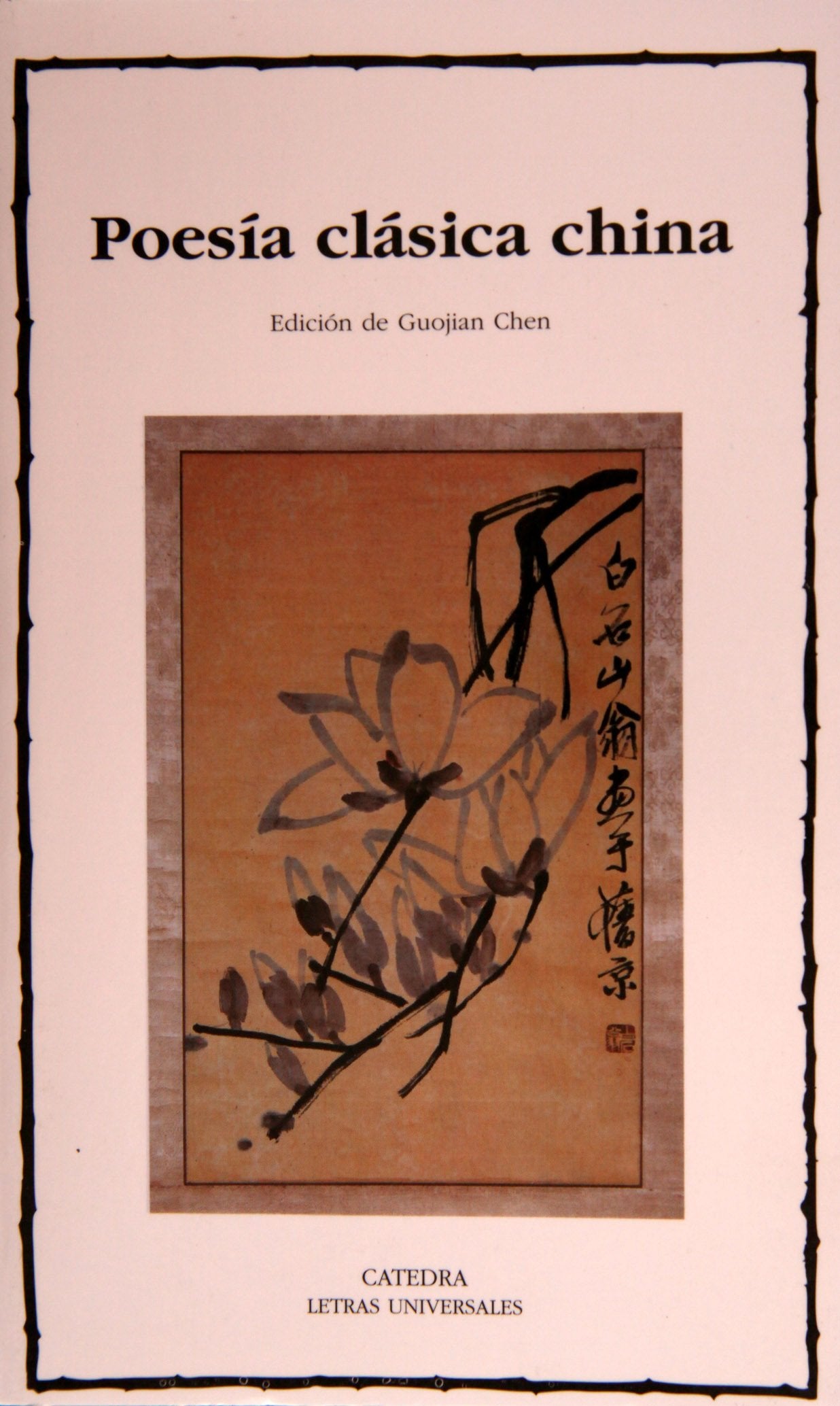 Poesía clásica china (Letras Universales)