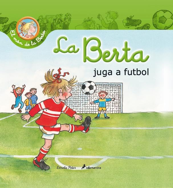 La Berta Juga A Futbol (El món de la Berta)