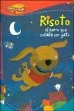 Risoto El Perro Que So?aba Ser Gato