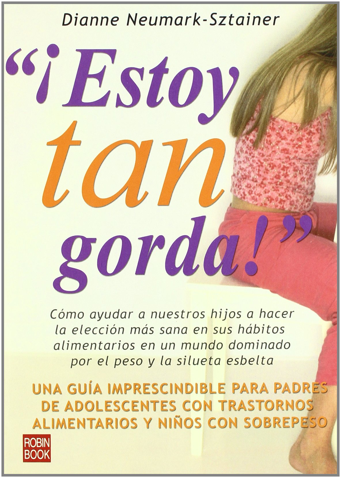 Estoy tan gorda