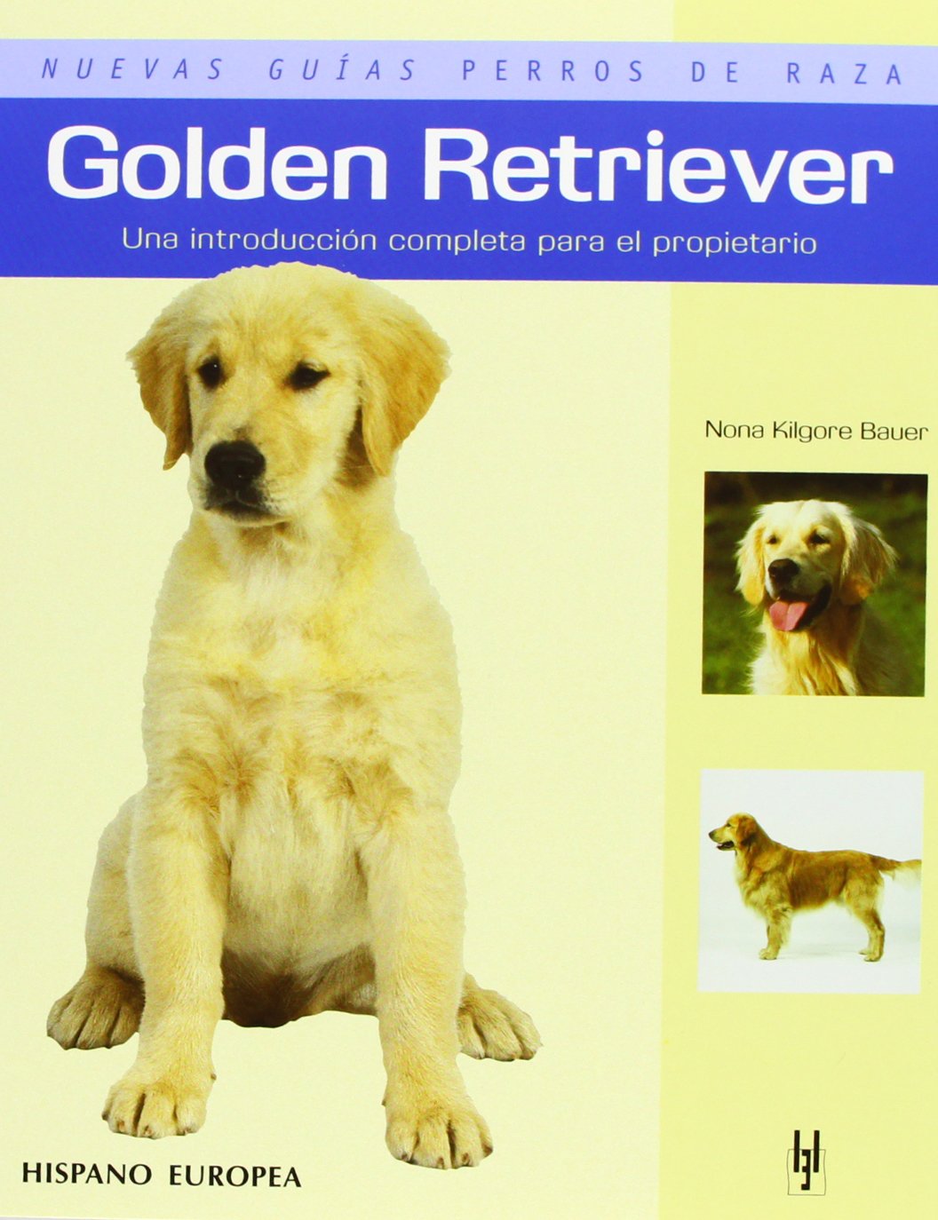 Golden Retriever (Nuevas guías perros de raza)