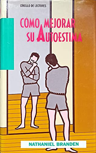 COMO MEJORAR SU AUTOESTIMA