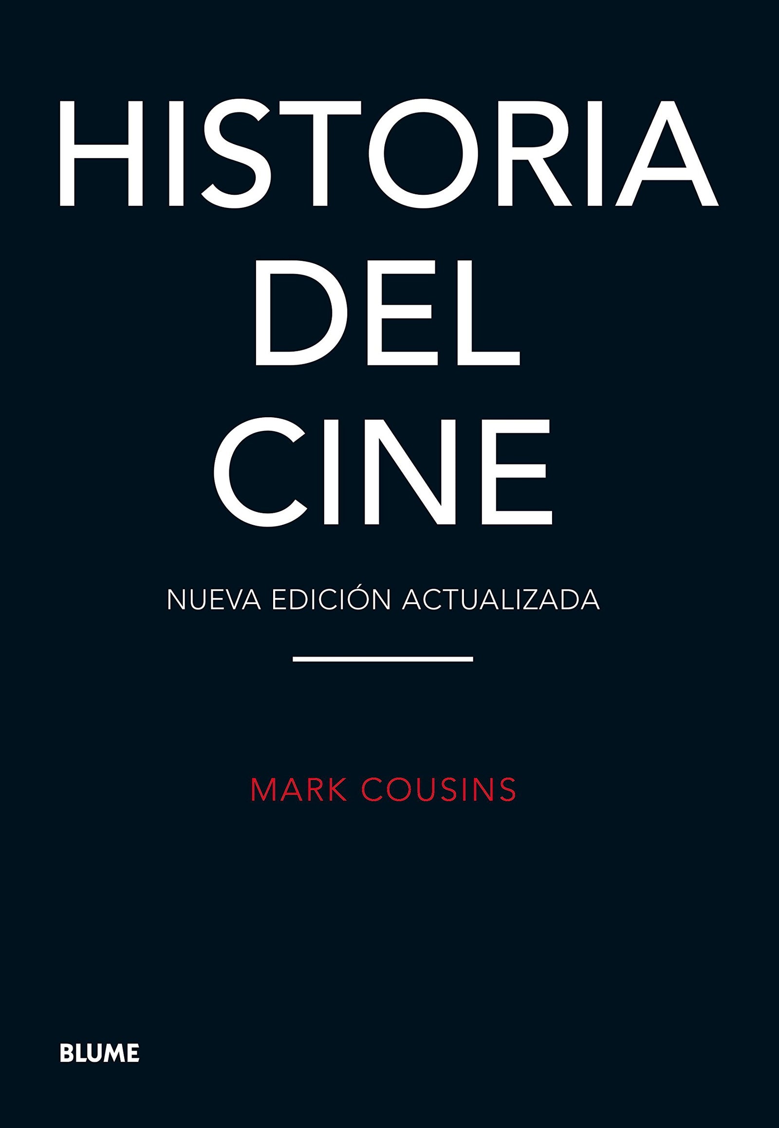 Historia Del Cine (ARTE DEL CINE)