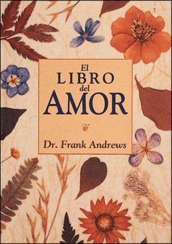 El libro del amor (Temas de Superacion Personal)