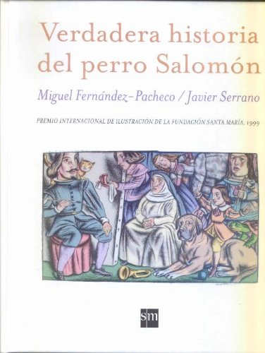 Verdadera historia del perro Salomón (Albumes ilustrados)