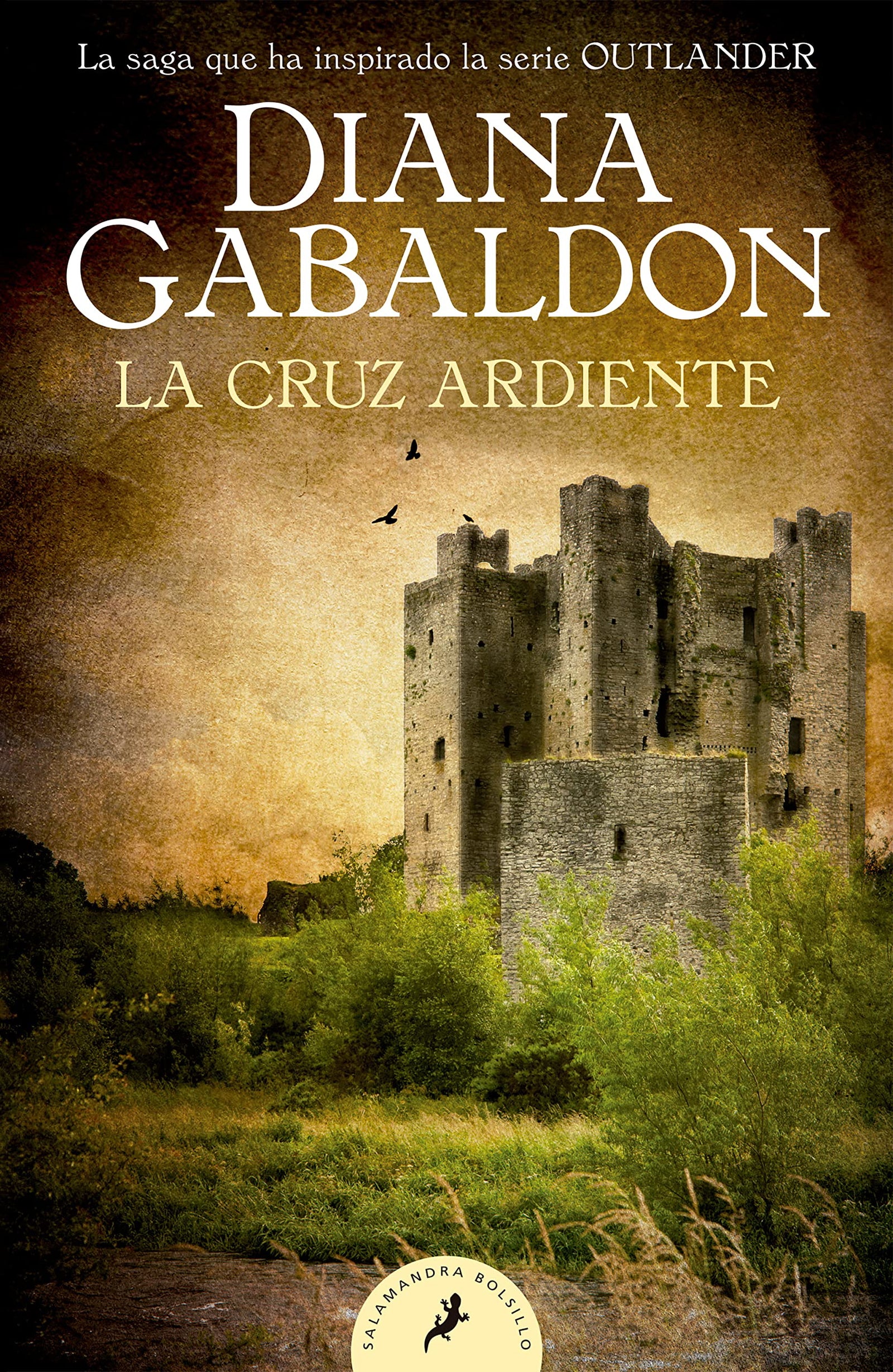 La cruz ardiente (Saga Outlander 5) (Salamandra Bolsillo)