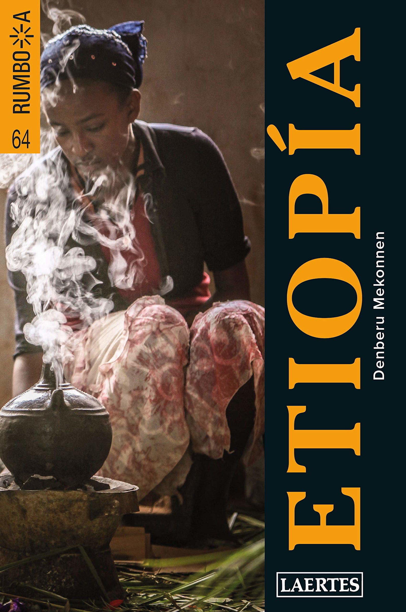 Etiopia: 64 (Rumbo a)