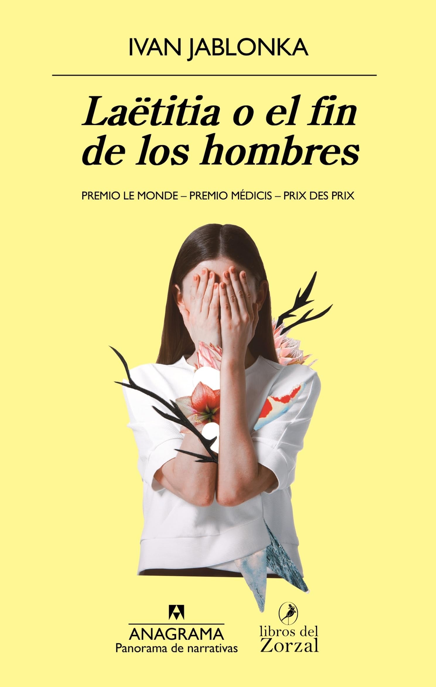 Laëtitia o el fin de los hombres: 962 (Panorama de narrativas)