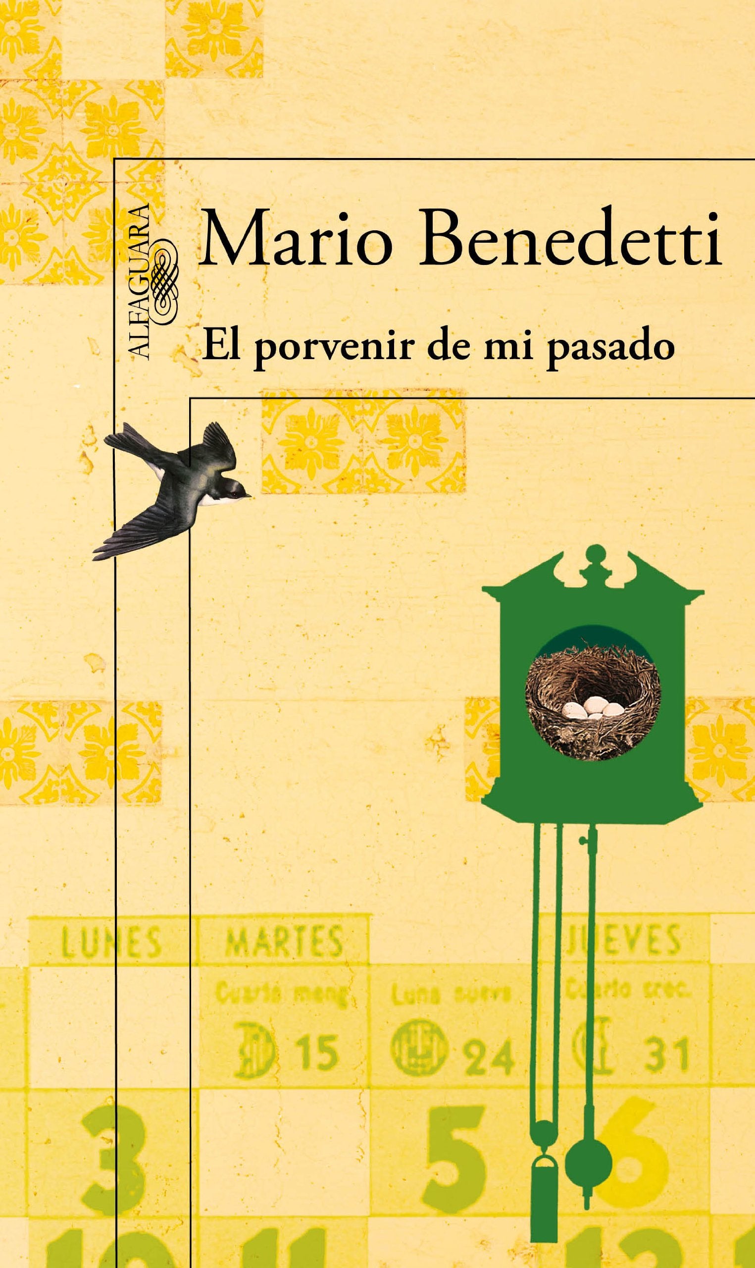 El porvenir de mi pasado (Hispánica)