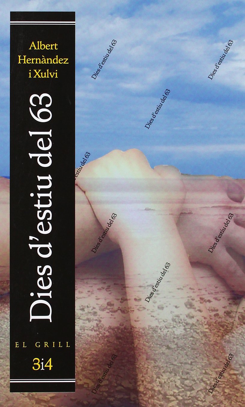 DIES D'ESTIU DEL 63 (SIN COLECCION)