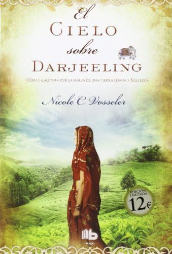 El cielo sobre Darjeeling (B DE BOLSILLO)