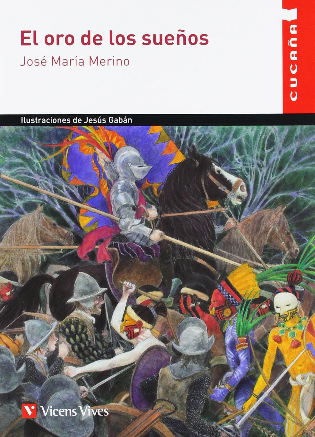 El Oro De Los Sueños (cucaña)