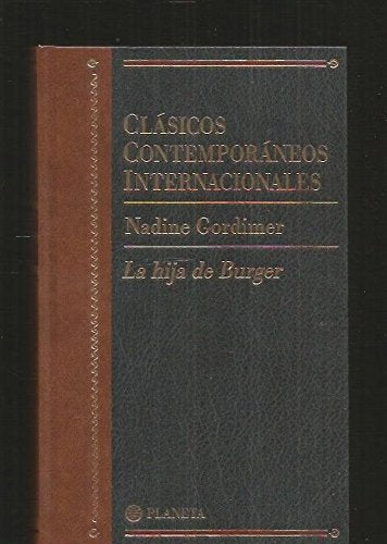 La hija de burger (clasicos contemporaneos internacionales; vol. 25)