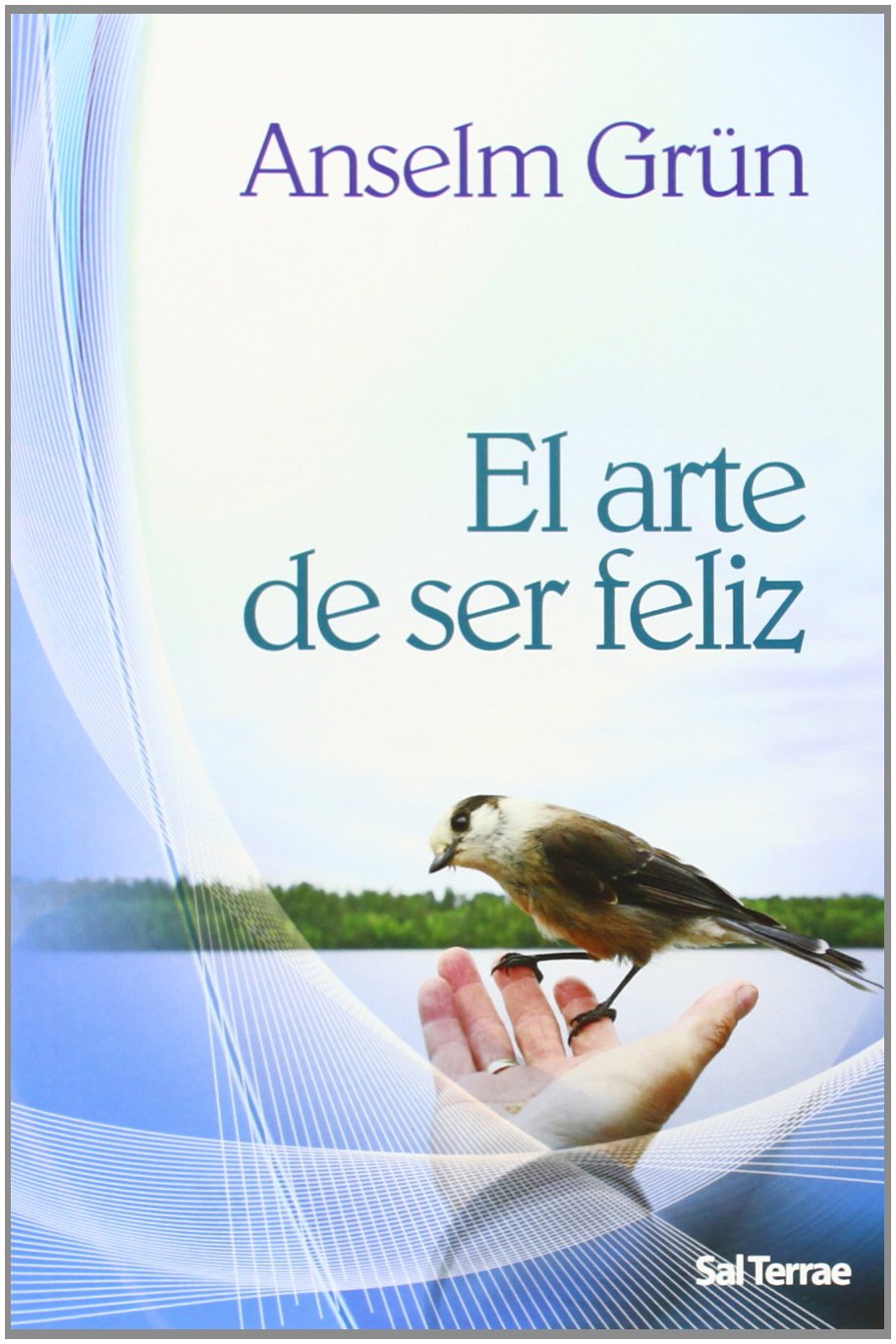 Arte De Ser Feliz, El (St): 234 (El Pozo de Siquén)