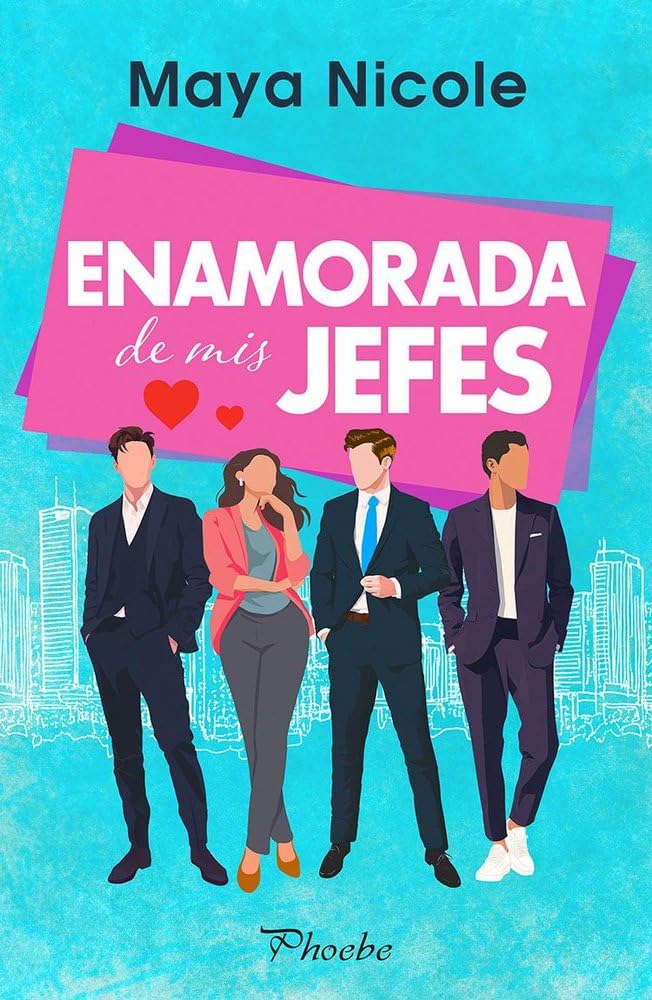 Enamorada de mis jefes (Phoebe)