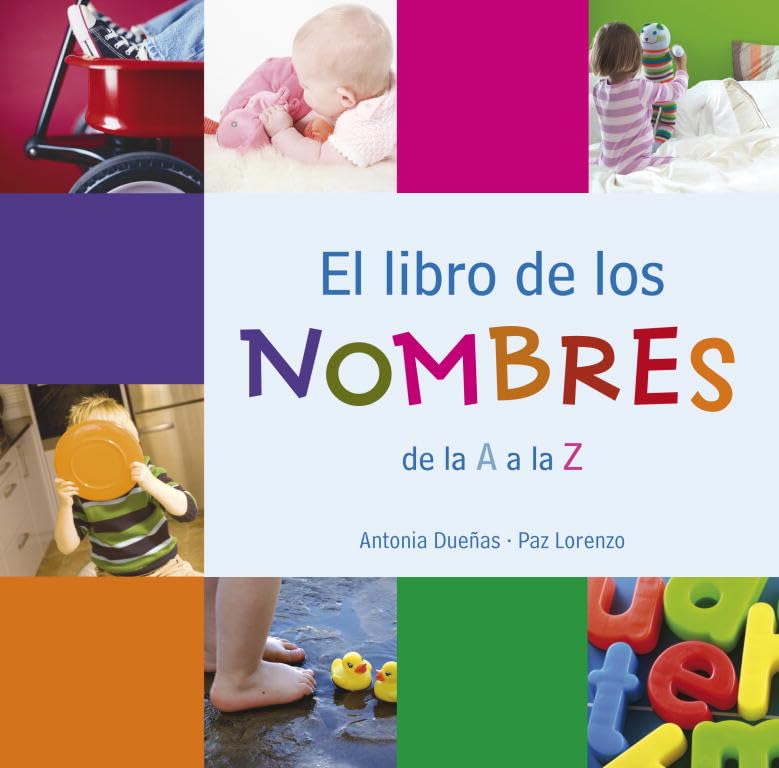 El libro de los nombres: de la A a la Z (DIVERSOS)