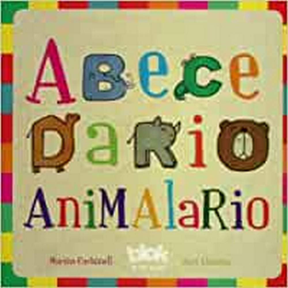 Abecedario animalario (Cuentos infantiles ilustrados)