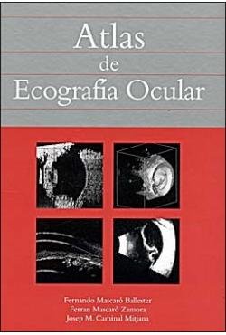 Atlas De Ecografía Ocular