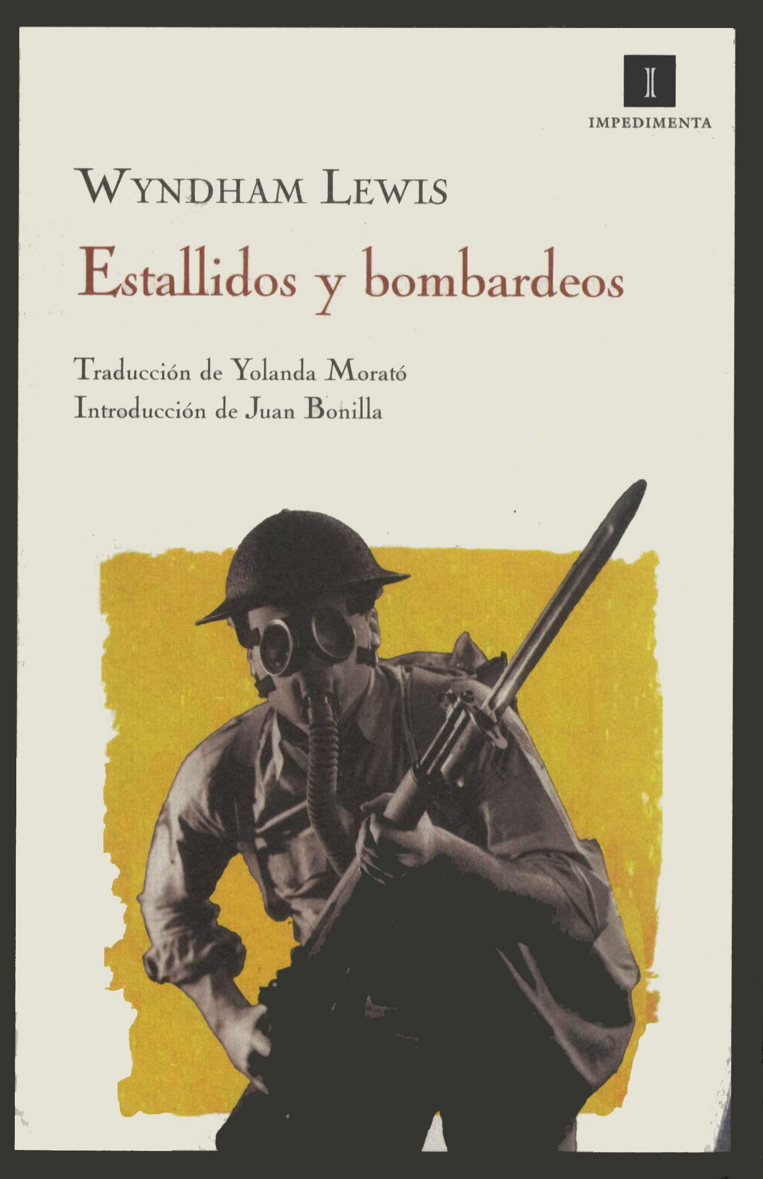 Estallidos Y Bombardeos: 14 (Impedimenta)