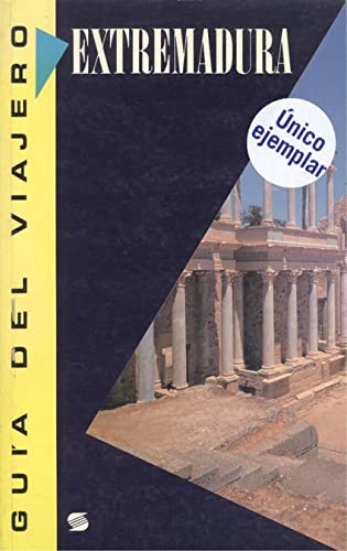 EXTREMADURA-GUIA DEL VIAJERO (SIN COLECCION)