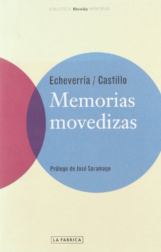 Memorias movedizas : Chile en la vida de dos mujeres (BLOWUP)