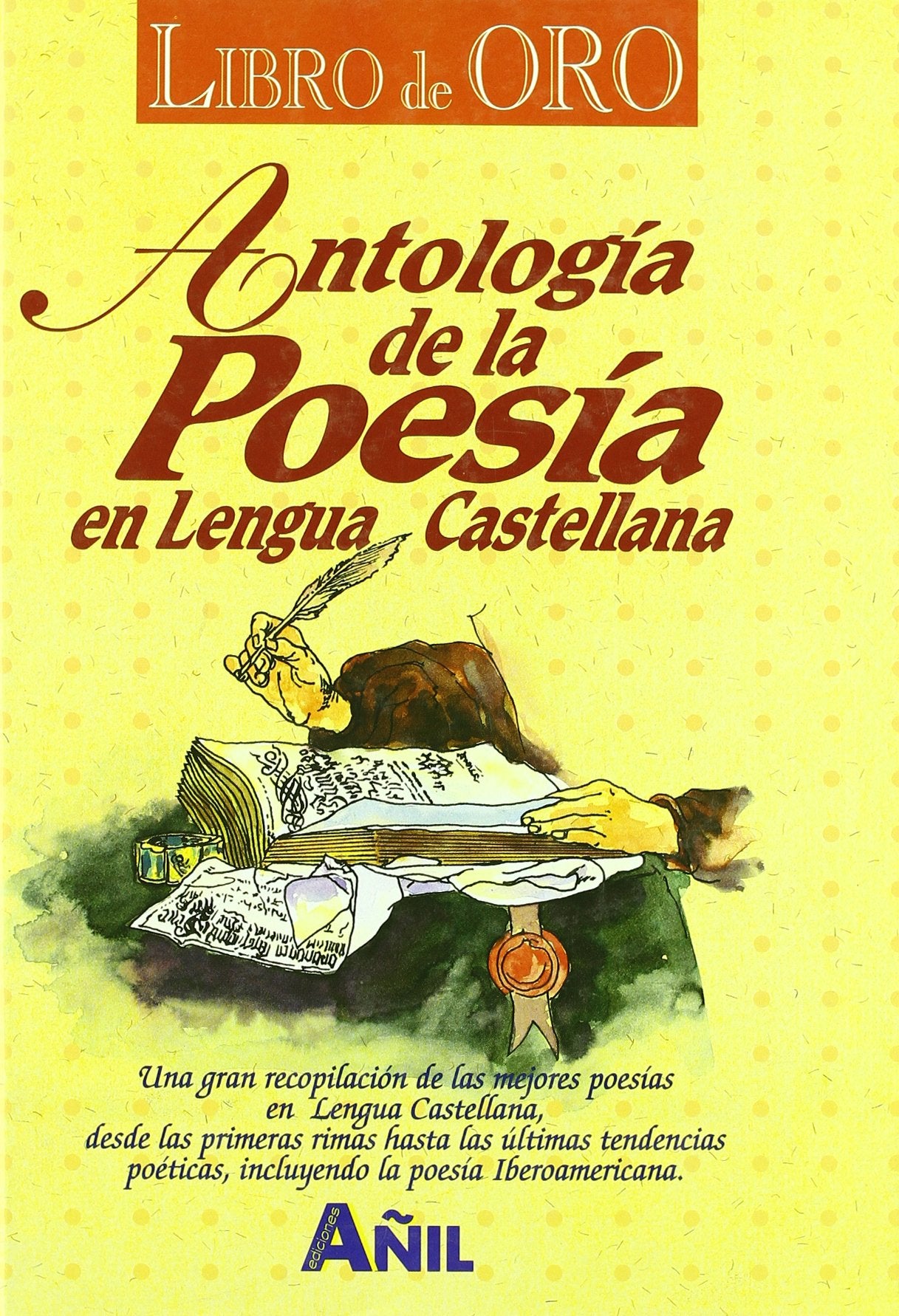 ANTOLOGIA POESIA EN LENGUA CASTELLANA