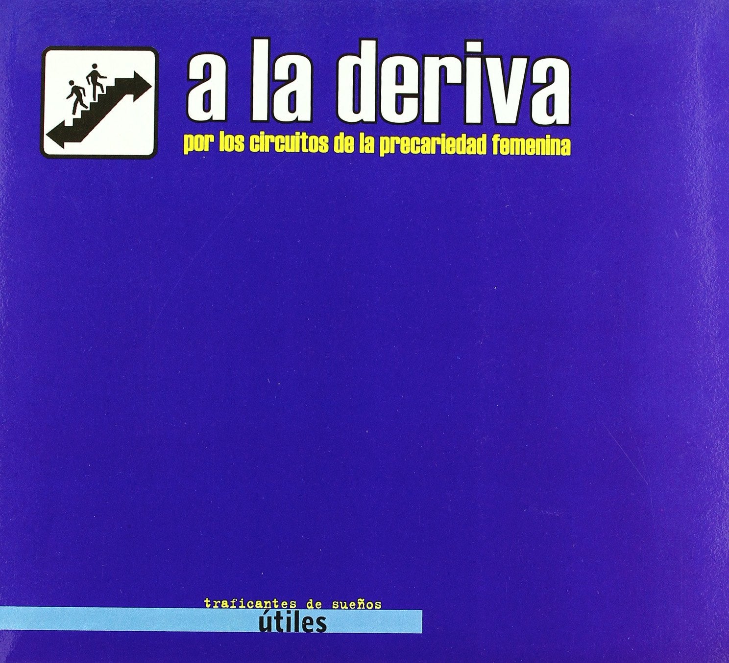 A LA DERIVA (SIN COLECCION)