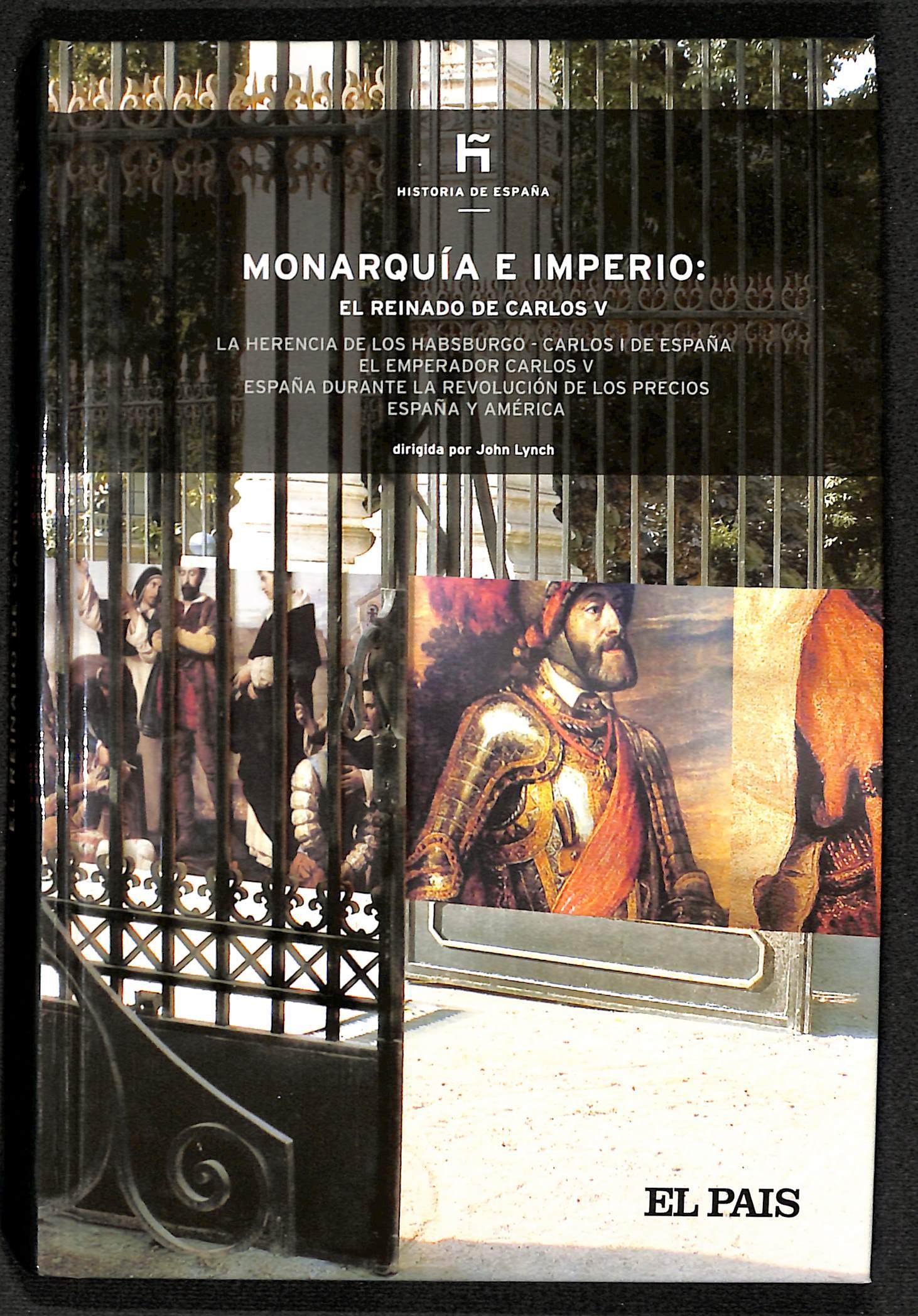 MONARQUIA E IMPERIO: EL REINADO DE CARLOS V
