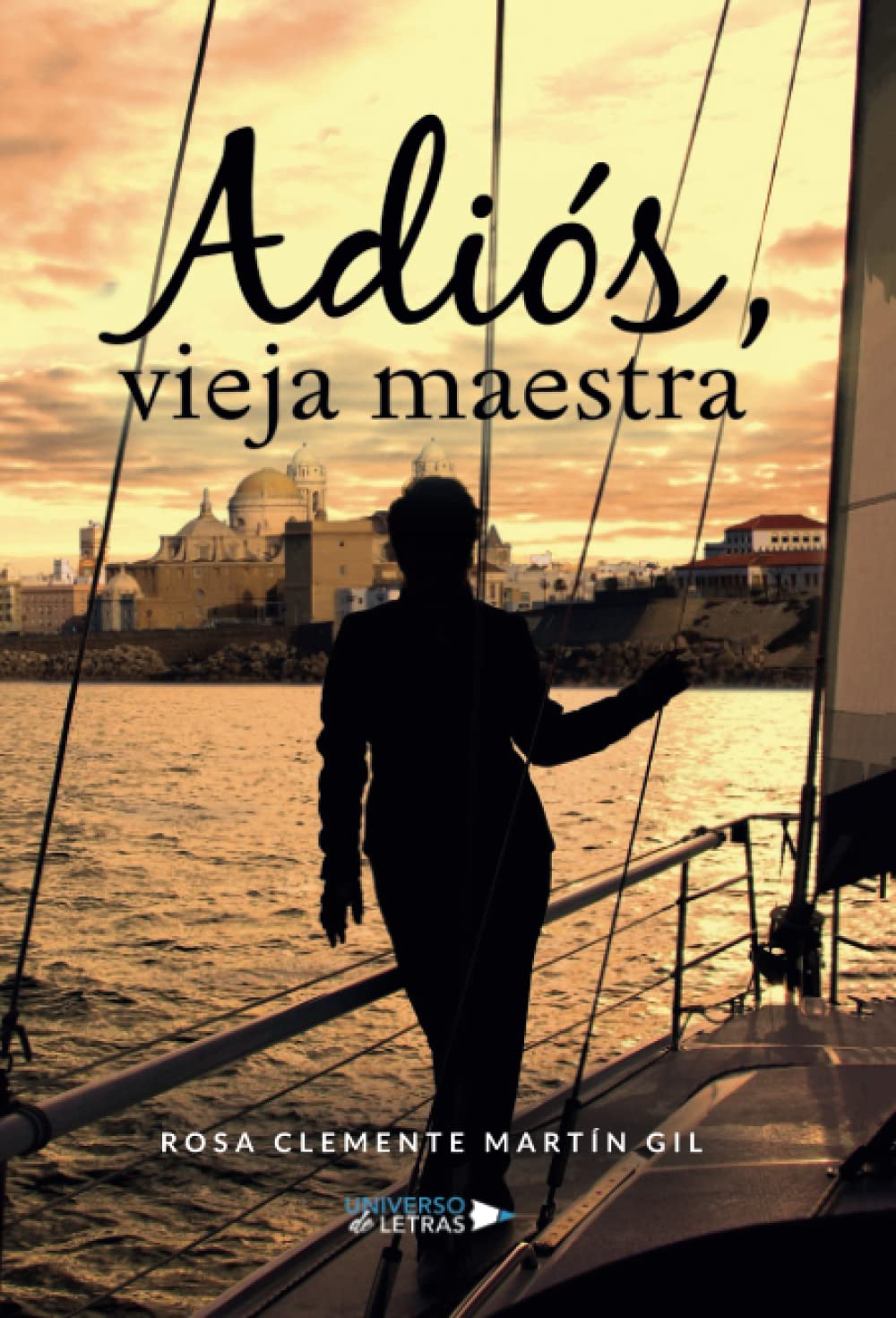 Adiós, vieja maestra (SIN COLECCION)