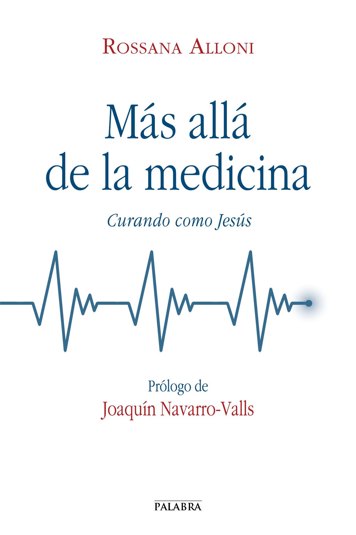 Mas allá de la medicina