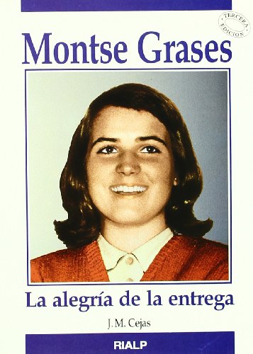 Montse Grases. La alegría de la entrega