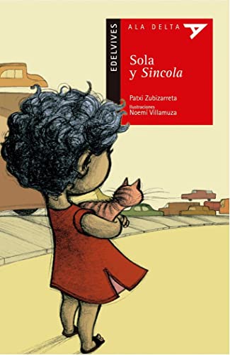 Sola y Sincola: 36 (Ala Delta - Serie roja)