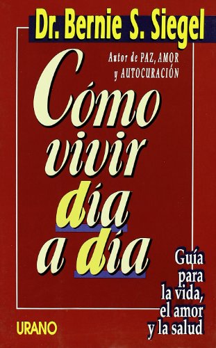 Cómo vivir día a día (Medicinas complementarias)