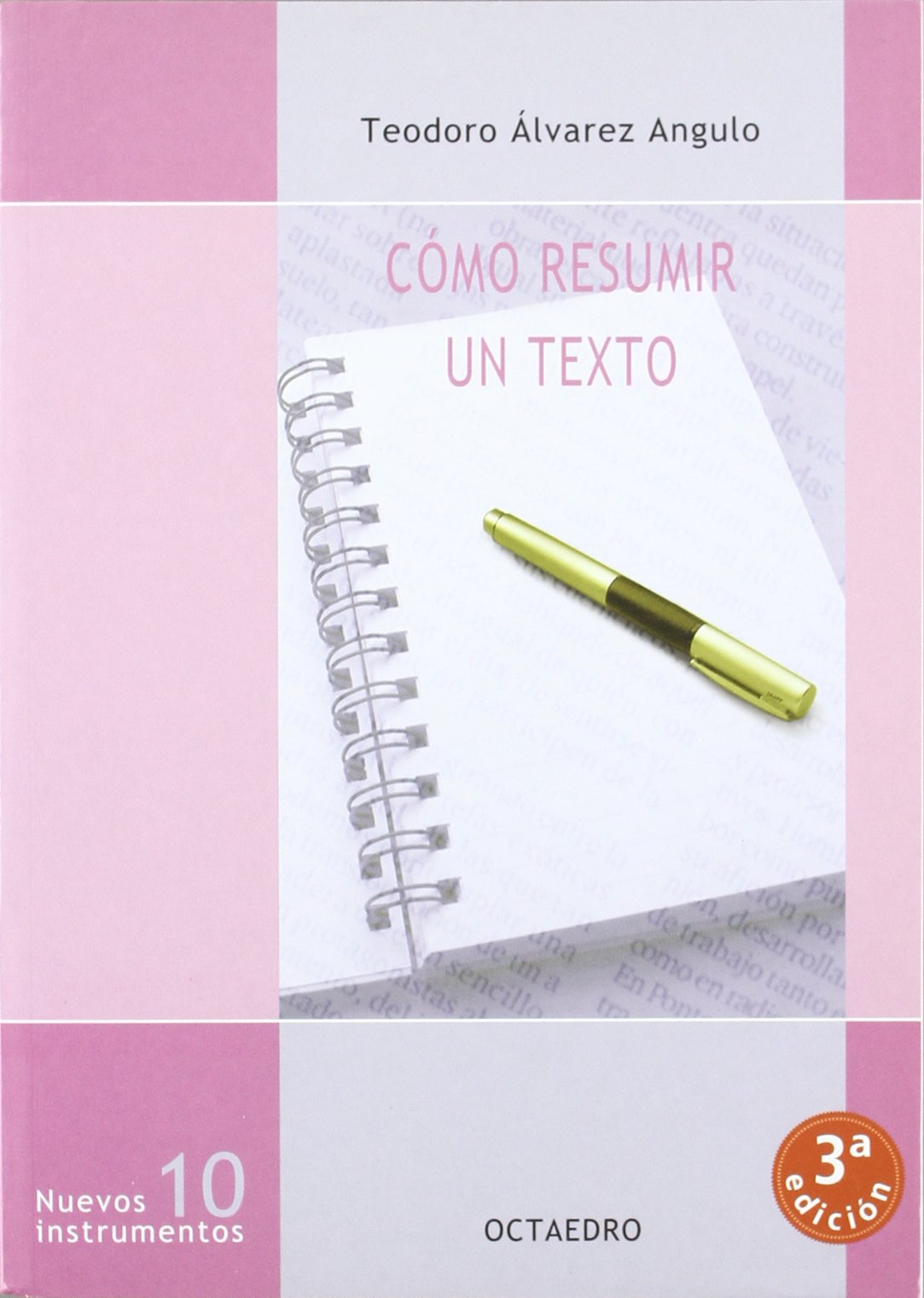 C mo resumir un texto: 10 (Nuevos Instrumentos)