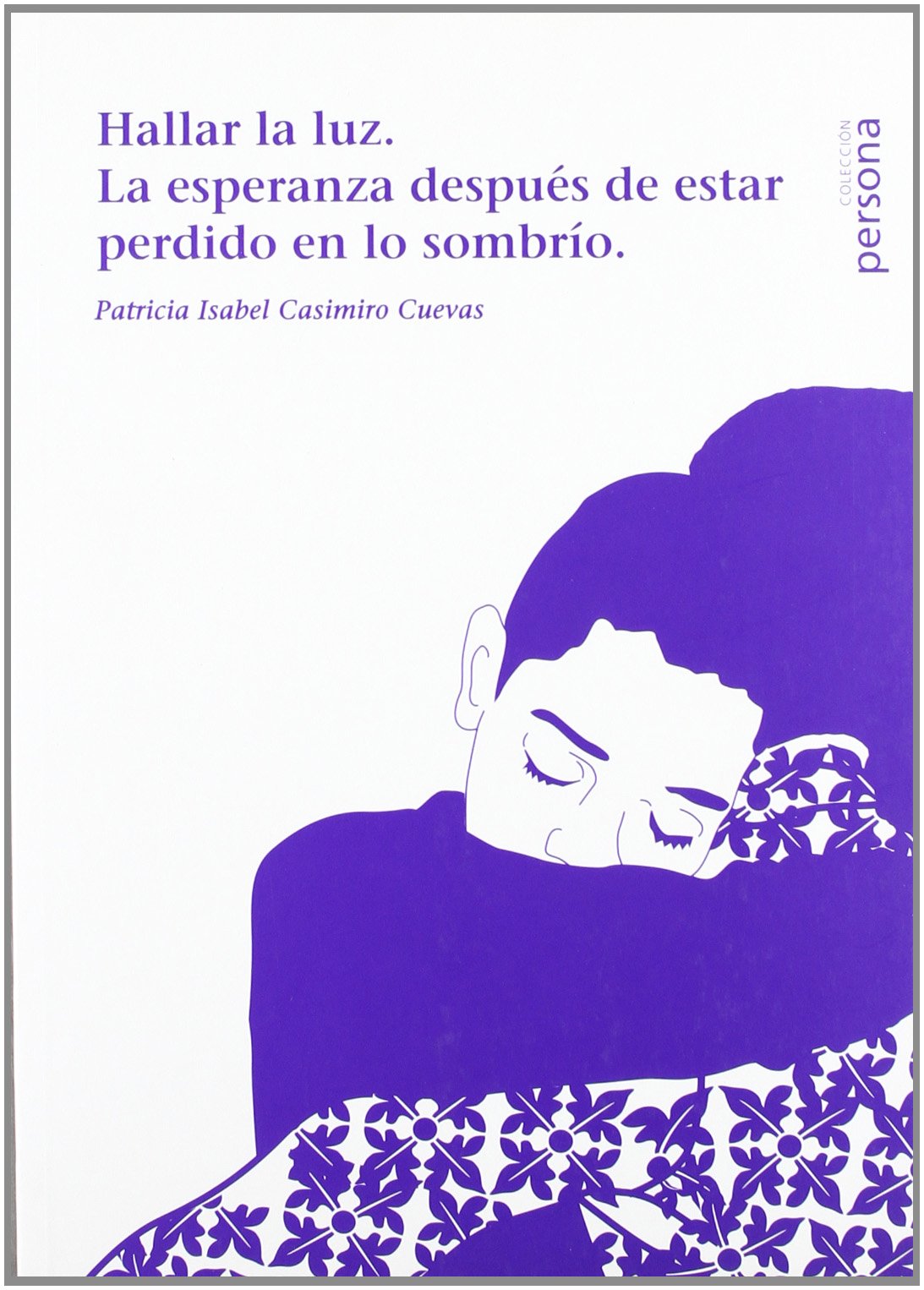 HALLAR LA LUZ (PERSONA)