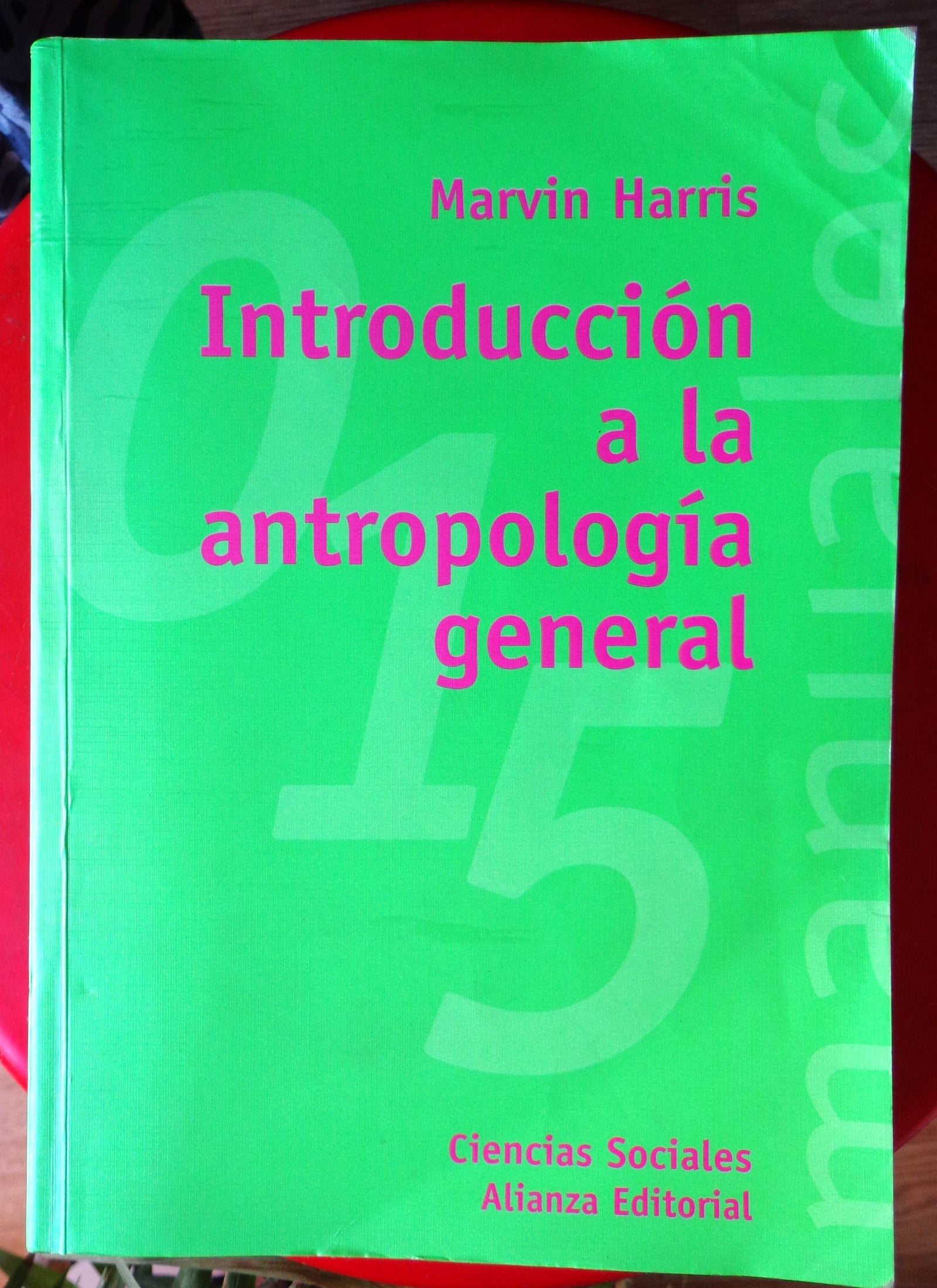 Introduccion a la antropologia general / Introduction to general Anthropology (El Libro Universitario. Manuales)