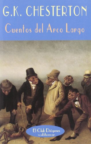 Cuentos del Arco Largo (El Club Diógenes)