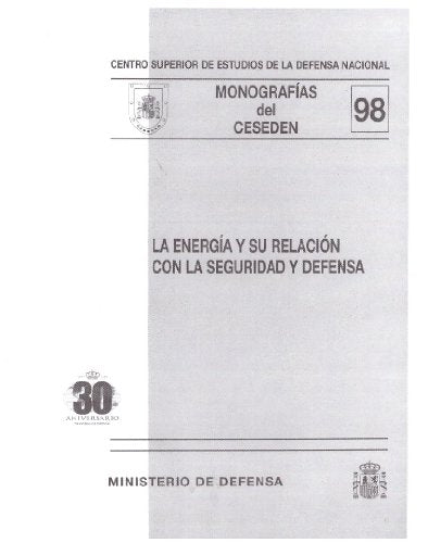 La energía y su relación con la seguridad y defensa