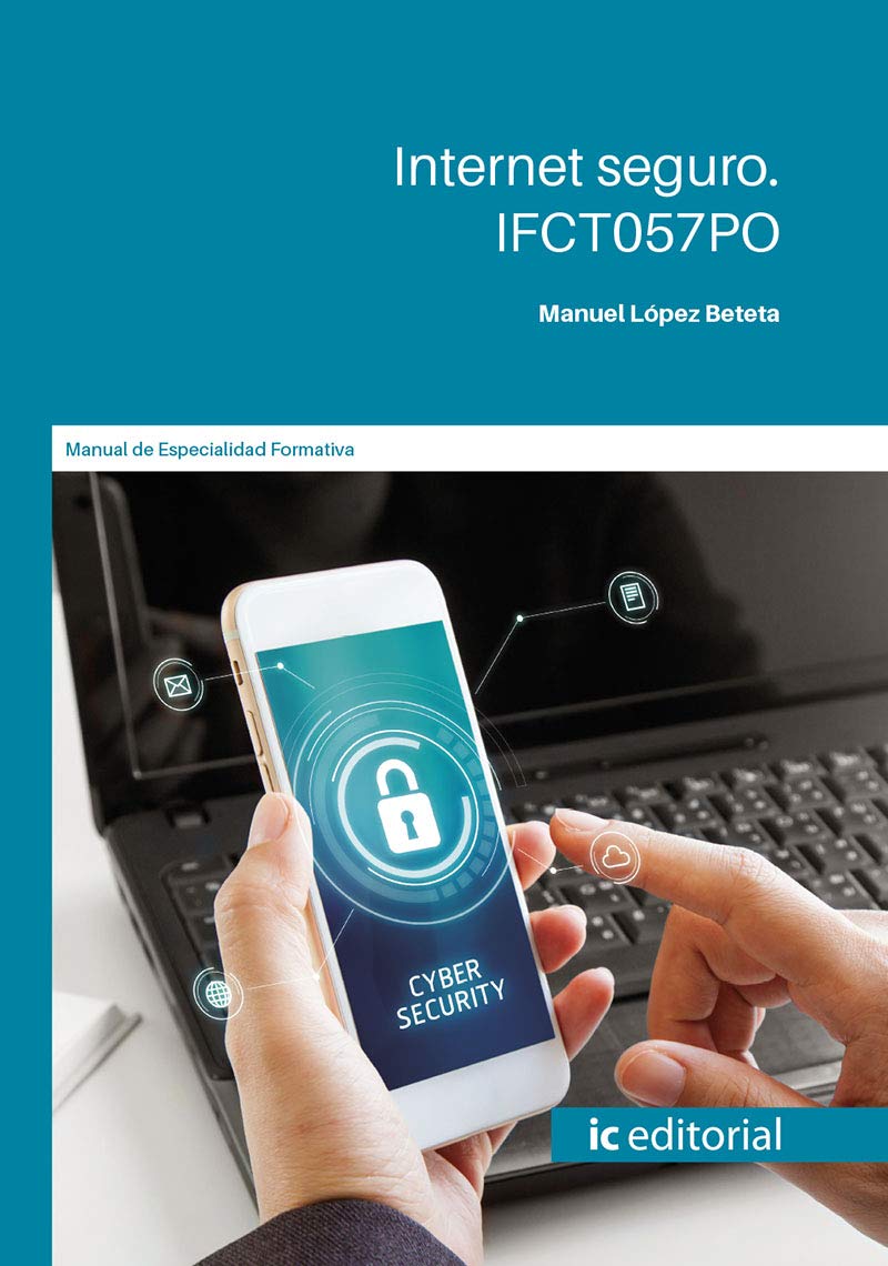 Internet seguro. IFCT057PO (SIN COLECCION)