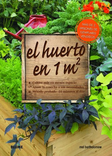 Huerto en 1m2: Cultive más en menos espacio (JARDINERIA)