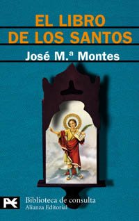 El libro de los santos (El Libro De Bolsillo - Bibliotecas Temáticas - Biblioteca De Consulta)