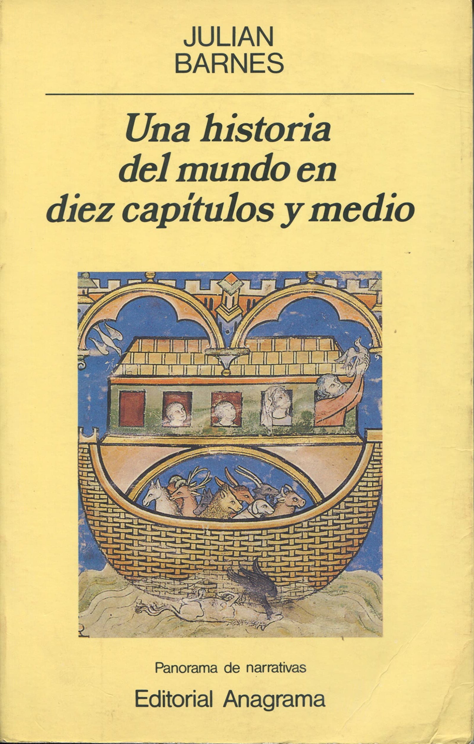 Una historia del mundo en diez capítulos y medio: 206 (Panorama de narrativas)