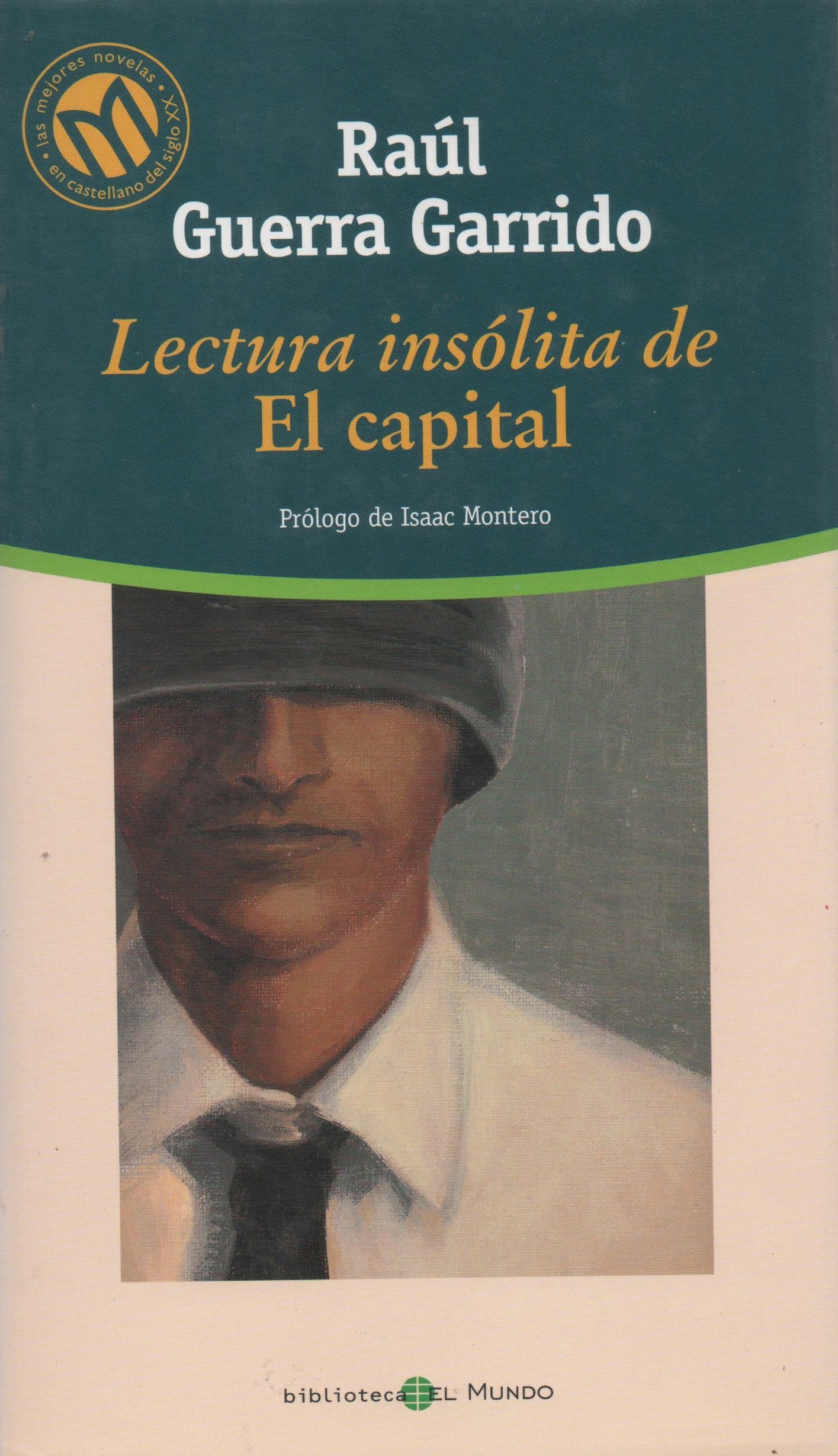 Lectura Insólita De El Capital