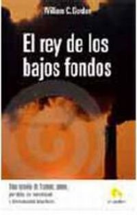 El rey de los bajos fondos