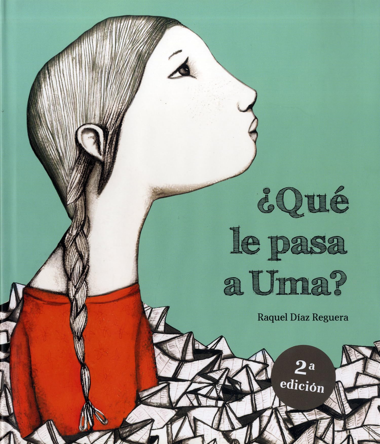 Que le pasa a Uma - 2ª edición (Español Egalité)
