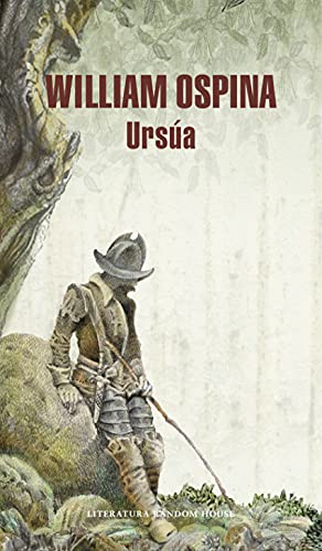 Ursúa (Trilogía sobre la conquista del Nuevo Mundo)