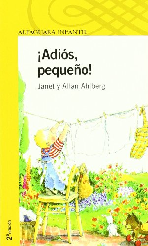 ADIOS, PEQUEÑO!