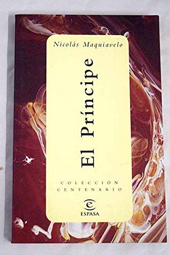 El principe (biblioteca centenario; (8675))